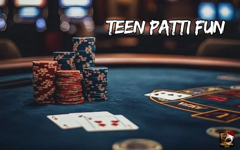 teen patti fun